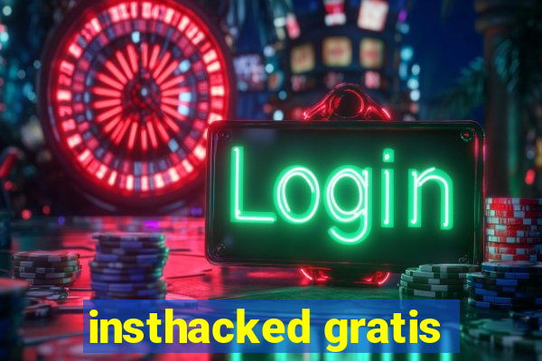 insthacked gratis